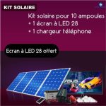 KIT solaire pour 10 Ampoules + 1 écran à LED 28’’ + 1 chargeur de téléphone